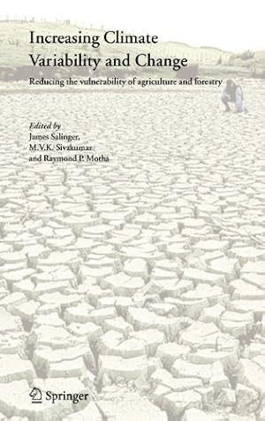 Seller image for Increasing Climate Variability and Change: Reducing the Vulnerability of Agriculture and Forestry [Hardcover ] for sale by booksXpress