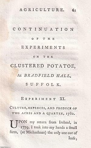 Continuation of the experiments on the clustered potato, at Bradfield Hall, Suffolk. Culture, exp...