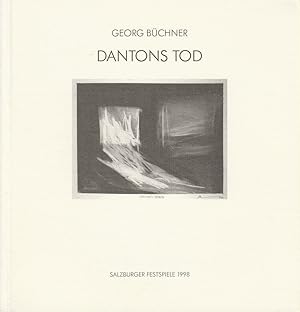 Seller image for Programmheft Georg Bchner DANTONS TOD Premiere 25. Juli 1998 Landestheater Salzburger Festpiele for sale by Programmhefte24 Schauspiel und Musiktheater der letzten 150 Jahre