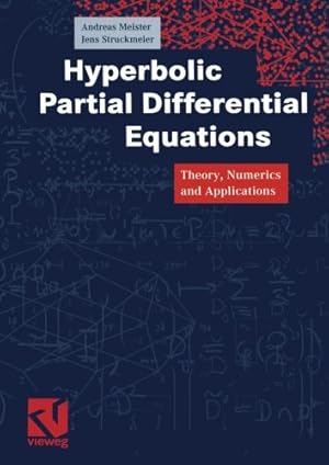 Seller image for Hyperbolic Partial Differential Equations: Theory, Numerics and Applications [Paperback ] for sale by booksXpress