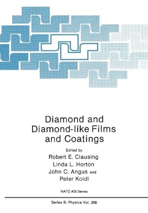 Immagine del venditore per Diamond and Diamond-like Films and Coatings (Nato Science Series B:) [Paperback ] venduto da booksXpress