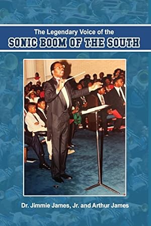 Bild des Verkufers fr The Legendary Voice of the Sonic Boom of the South [Soft Cover ] zum Verkauf von booksXpress