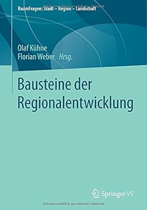 Seller image for Bausteine der Regionalentwicklung (RaumFragen: Stadt Region Landschaft) (German Edition) [Paperback ] for sale by booksXpress