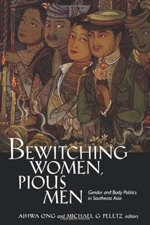 Seller image for Bewitching Women, Pious Men: Gender and Body Politics in Southeast Asia [Paperback ] for sale by booksXpress