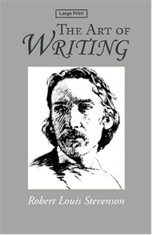 Seller image for The Art of Writing by Stevenson, Robert Louis [Paperback ] for sale by booksXpress