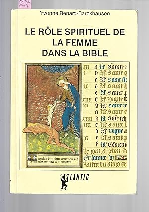 Le rôle spirituel de la femme dans la Bible