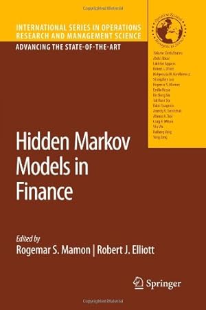 Image du vendeur pour Hidden Markov Models in Finance (International Series in Operations Research & Management Science) [Paperback ] mis en vente par booksXpress