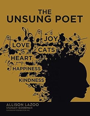 Bild des Verkufers fr The Unsung Poet by Goodman, Stanley, Lazoo, Allison [Paperback ] zum Verkauf von booksXpress