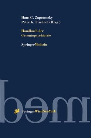 Bild des Verkufers fr Handbuch der Gerontopsychiatrie (German Edition) [Hardcover ] zum Verkauf von booksXpress