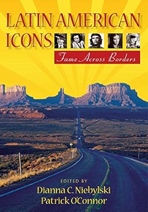 Immagine del venditore per Latin American Icons: Fame Across Borders [Paperback ] venduto da booksXpress