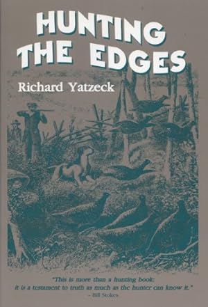 Image du vendeur pour Hunting The Edges by Yatzeck, Richard L. [Paperback ] mis en vente par booksXpress