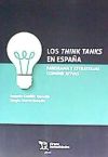 Imagen del vendedor de Los Think Tanks en Espaa a la venta por AG Library