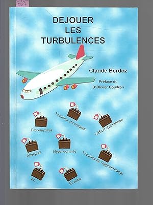 Déjouer les turbulences