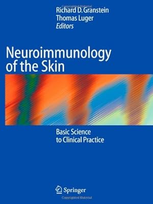 Seller image for Neuroimmunology of the Skin: Basic Science to Clinical Practice by Various, . [Paperback ] for sale by booksXpress