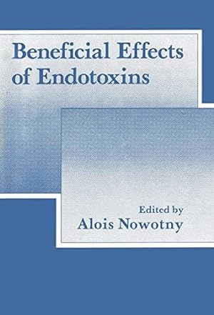 Seller image for Beneficial Effects of Endotoxins by Nowotny, Alois [Paperback ] for sale by booksXpress