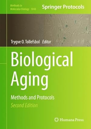 Immagine del venditore per Biological Aging: Methods and Protocols (Methods in Molecular Biology) [Hardcover ] venduto da booksXpress