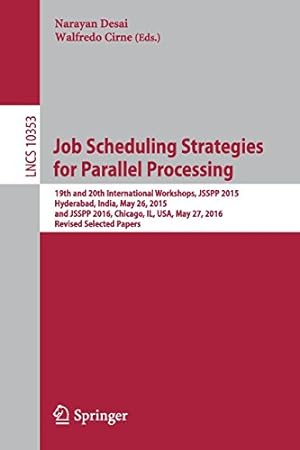 Seller image for Job Scheduling Strategies for Parallel Processing (Lecture Notes in Computer Science) [Paperback ] for sale by booksXpress