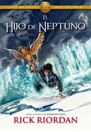 Imagen del vendedor de Los H ©roes del Olimpo, Libro 2: El hijo de Neptuno /The Heroes of Olympus, Book Two: The Son of Neptune (Los h ©roes del Olimpo / The Heroes of Olympus) (Spanish Edition) [Hardcover ] a la venta por booksXpress