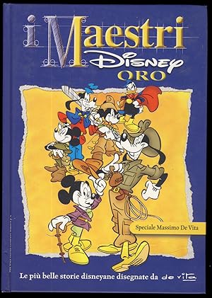 Bild des Verkufers fr I Maestri Disney Oro #22: Massimo De Vita (Disney Masters Series) zum Verkauf von Parigi Books, Vintage and Rare