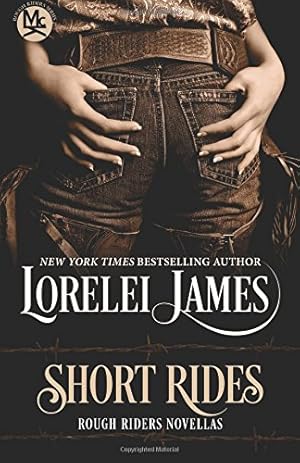 Seller image for Short Rides (Rough Riders) by James, Lorelei [Paperback ] for sale by booksXpress