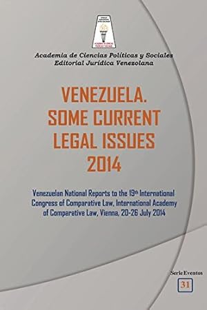 Bild des Verkufers fr VENEZUELA. SOME CURRENT LEGAL ISSUES 2014 [Soft Cover ] zum Verkauf von booksXpress