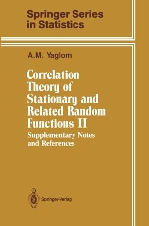 Imagen del vendedor de Correlation Theory of Stationary and Related Random Functions: Supplementary Notes and References (Springer Series in Statistics) by Yaglom, A.M. [Paperback ] a la venta por booksXpress