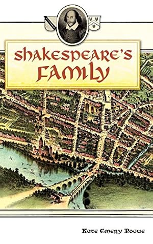 Seller image for Shakespeare's Family by Pogue, Kate Emery [Hardcover ] for sale by booksXpress