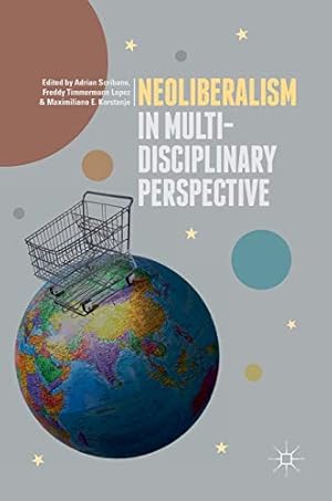 Imagen del vendedor de Neoliberalism in Multi-Disciplinary Perspective [Hardcover ] a la venta por booksXpress