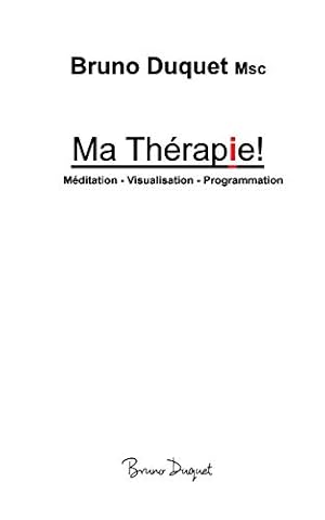 Seller image for Ma Thérapie! (French Edition) [FRENCH LANGUAGE - Soft Cover ] for sale by booksXpress