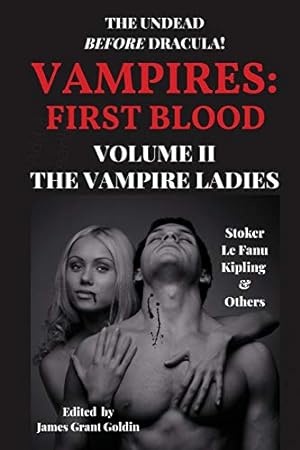 Seller image for Vampires First Blood Volume II: The Vampire Ladies [Soft Cover ] for sale by booksXpress
