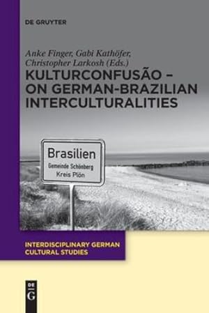 Imagen del vendedor de KulturConfus £o - On German-Brazilian Interculturalities (Issn) [Paperback ] a la venta por booksXpress