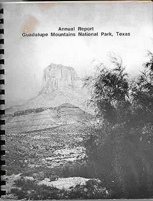 Annual Report Guadalupe Mountains National Park Texas