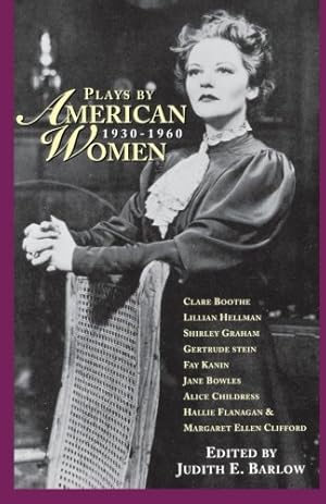 Imagen del vendedor de Plays by American Women: 1930-1960 (Applause Books) [Soft Cover ] a la venta por booksXpress