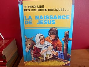 Bild des Verkufers fr JE PEUX LIRE DES HISTOIRES BIBLIQUES; LA NAISSANCE DE JESUS zum Verkauf von La Bouquinerie  Dd