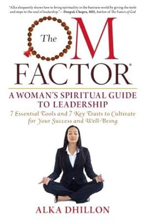 Seller image for The OM Factor: A Woman's Spiritual Guide to Leadership [Soft Cover ] for sale by booksXpress
