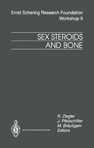 Bild des Verkufers fr Sex Steroids and Bone (Ernst Schering Foundation Symposium Proceedings) [Paperback ] zum Verkauf von booksXpress
