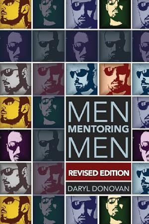 Bild des Verkufers fr Men Mentoring Men by Daryl G. Donovan [Perfect Paperback ] zum Verkauf von booksXpress