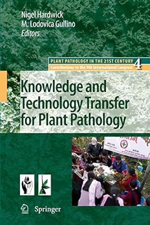 Seller image for Knowledge and Technology Transfer for Plant Pathology (Plant Pathology in the 21st Century) [Soft Cover ] for sale by booksXpress