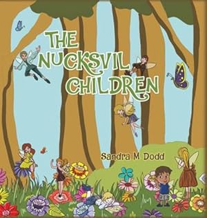 Immagine del venditore per The Nucksvil Children [Hardcover ] venduto da booksXpress