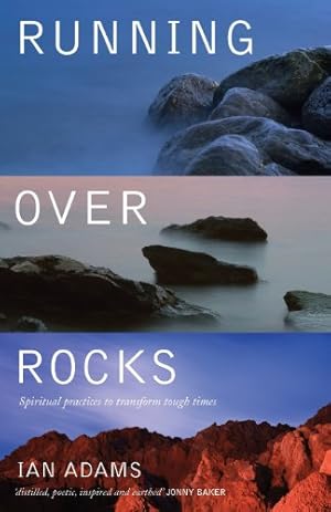 Seller image for Running Over Rocks: Spiritual Practices to Transform Tough Times [Soft Cover ] for sale by booksXpress