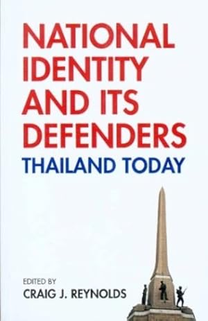 Seller image for National Identity and Its Defenders: Thailand Today [Soft Cover ] for sale by booksXpress
