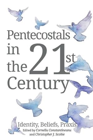 Seller image for Pentecostals in the 21st Century [Hardcover ] for sale by booksXpress