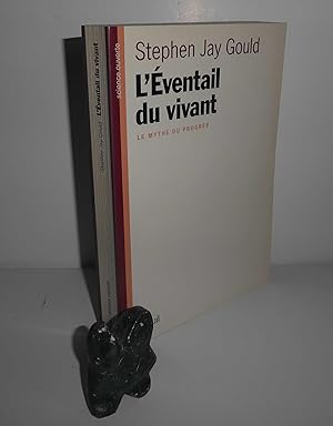 L'éventail du vivant. Le mythe du progrès. Paris. Seuil. 1997.