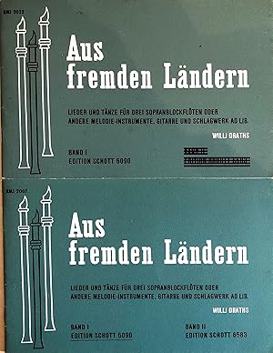 Aus fremden Ländern - Band I + Band II - Lieder und Tänze für drei Sopranblockflöten oder andere ...