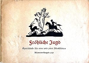 Fröhliche Jagd - Spielstücke für eine und zwei Blockflöten - (= Bärenreiter 1293)