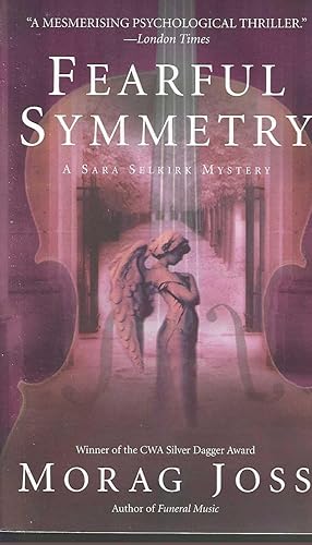 Imagen del vendedor de Fearful Symmetry: A Novel (The Sarah Selkirk Mysteries) a la venta por Vada's Book Store