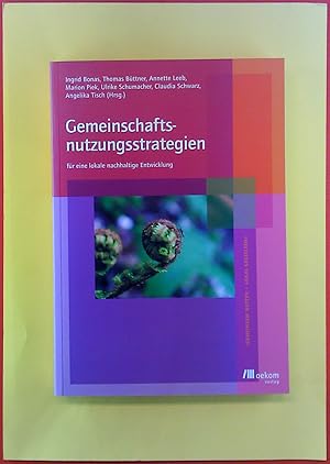 Imagen del vendedor de Gemeinschaftsnutzungsstrategien fr eine lokale nachhaltige Entwicklung. a la venta por biblion2