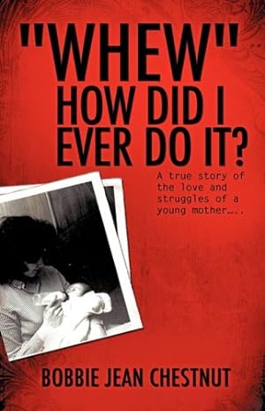 Seller image for WHEW" HOW DID I EVER DO IT? [Hardcover ] for sale by booksXpress