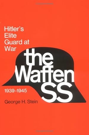 Seller image for The Waffen SS: Hitler's Elite Guard at War, 1939-45 by Stein, George H. [Paperback ] for sale by booksXpress