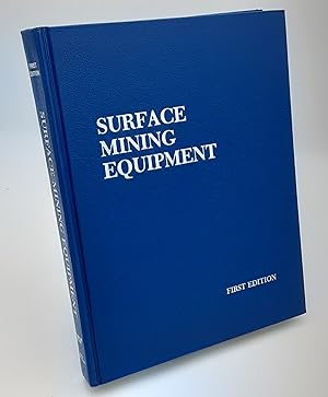 Surface Mining Equipment.